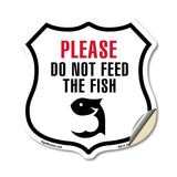 Please Do Not Feed The Fish
