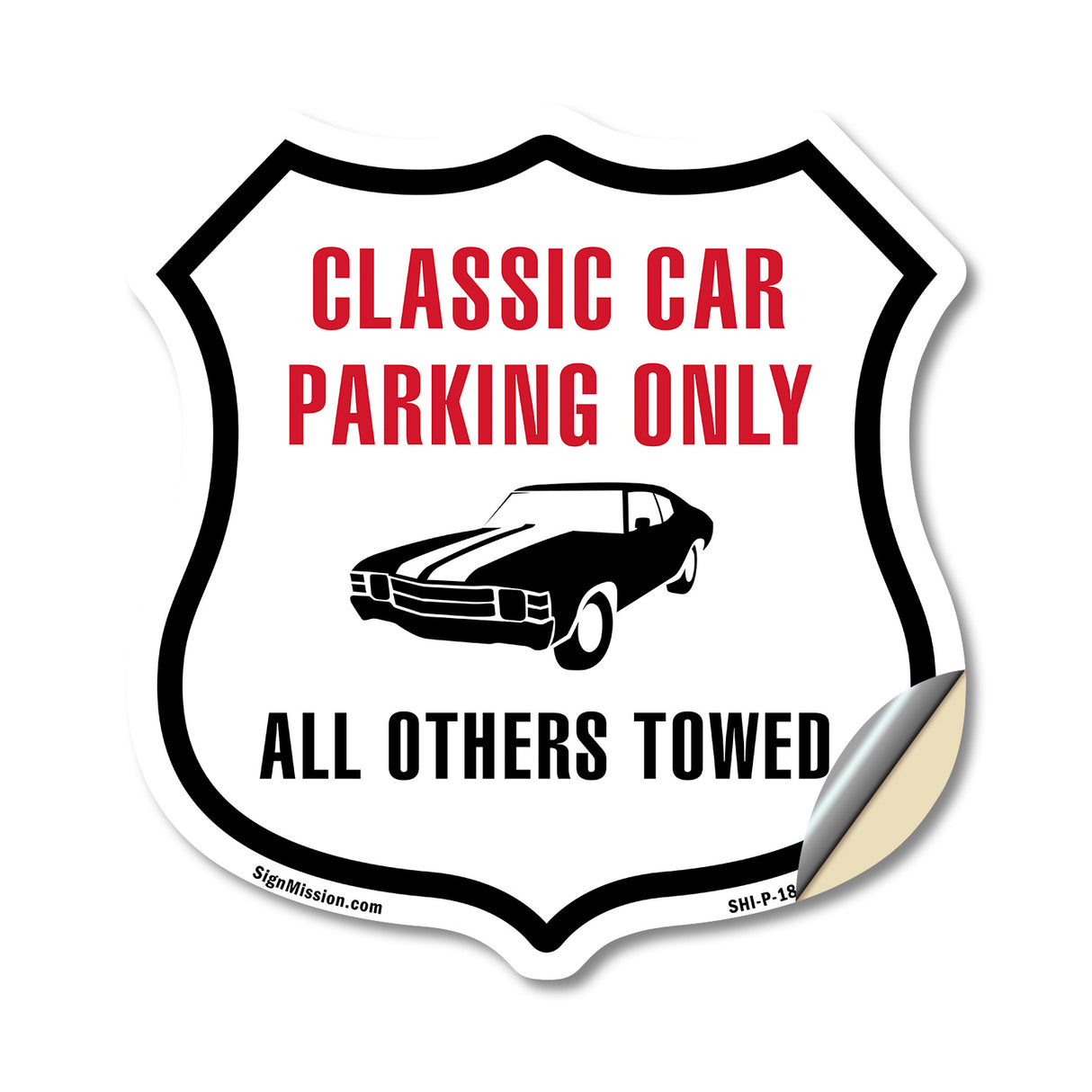 Classic Car Parking Only All Others Towed