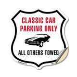 Classic Car Parking Only All Others Towed