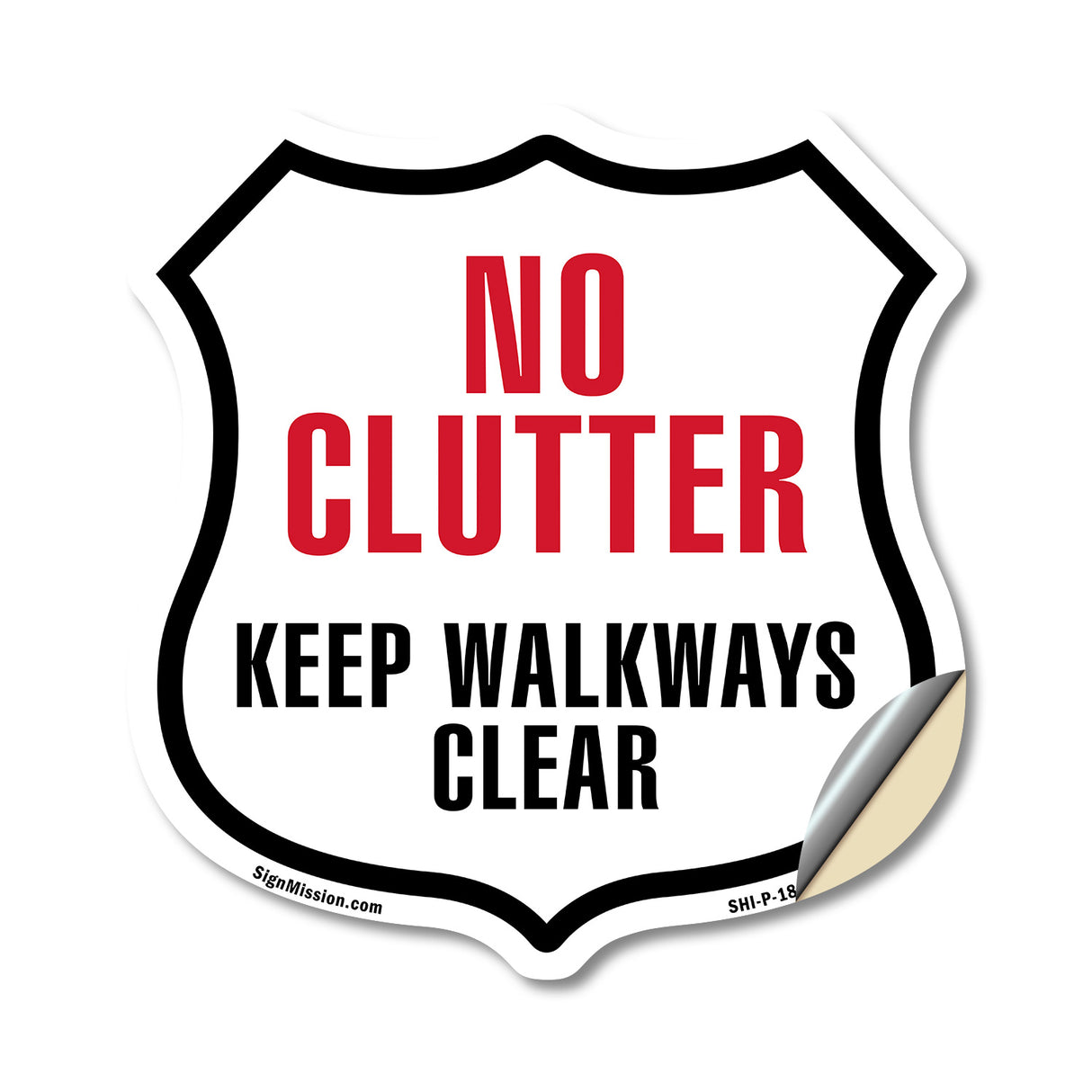 No Clutter Keep Walkways Clear