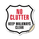 No Clutter Keep Walkways Clear