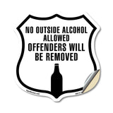 No Outside Alcohol Allowed Offenders Will Be Removed