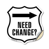 Need Change Right