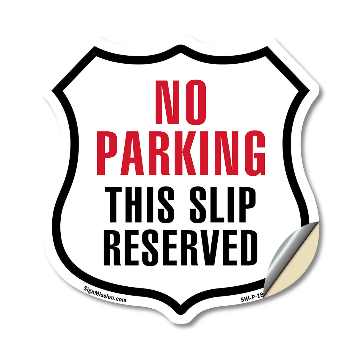 No Parking This Slip Reserved