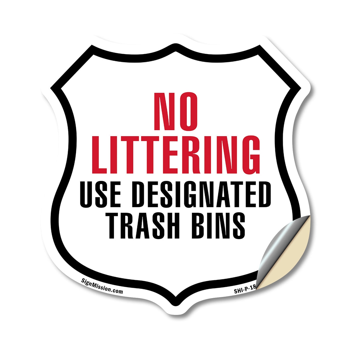 No Littering Use Designated Trash Bins