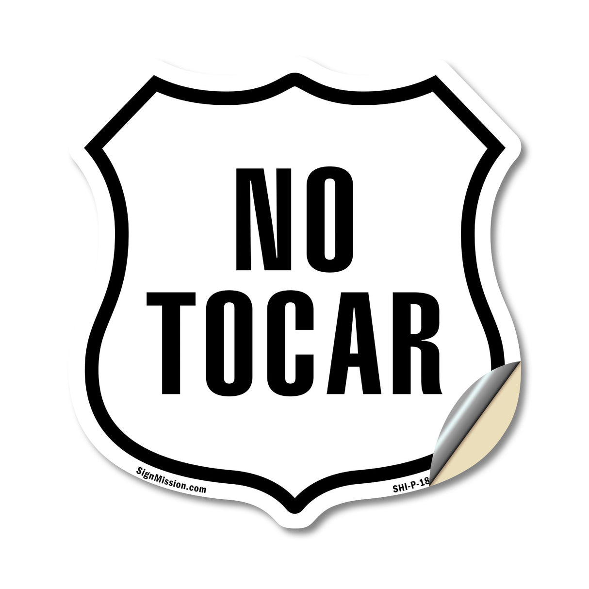 No Tocar (Translated: Do Not Touch)