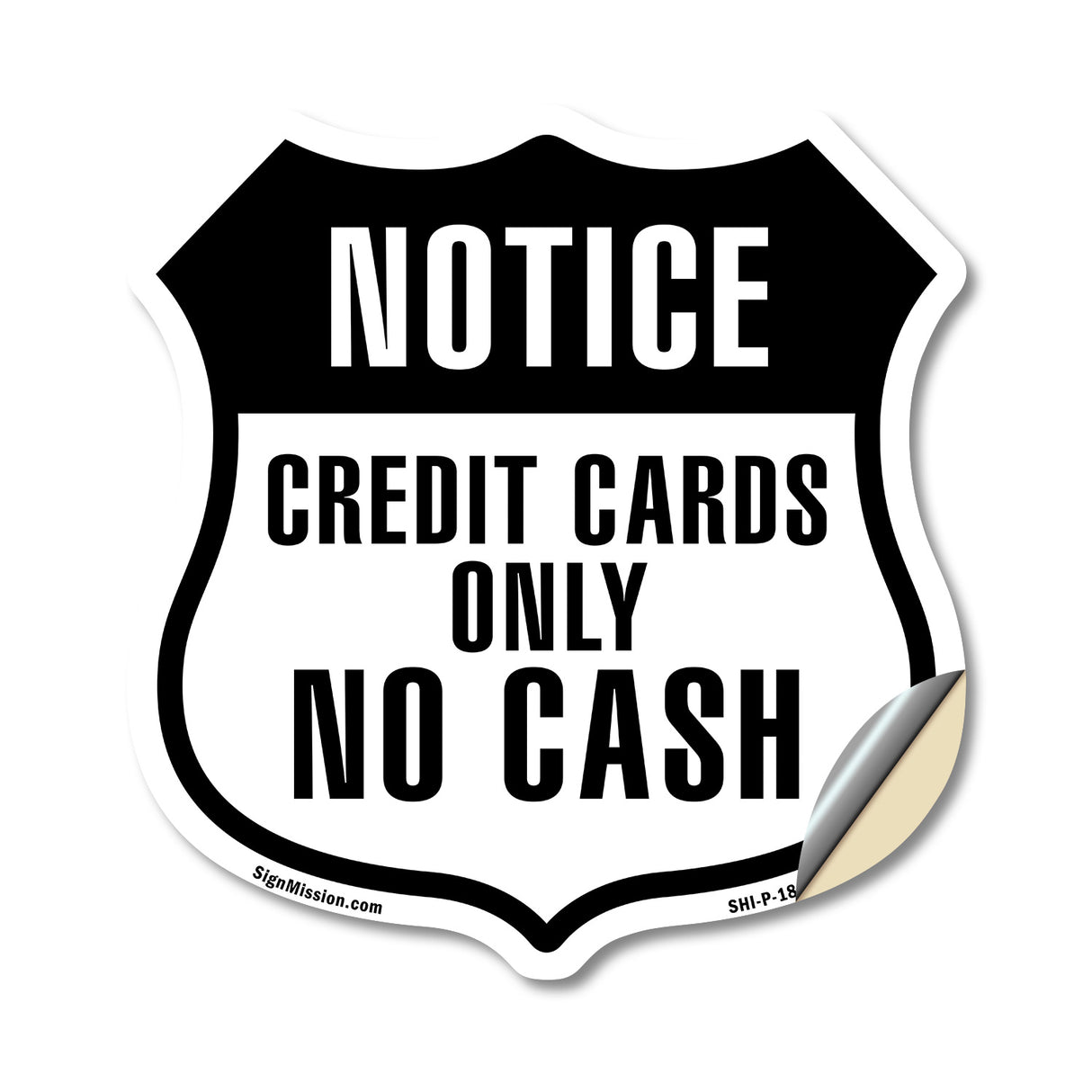 Notice Credit Cards Only No Cash