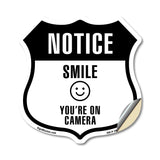 Notice Smile You're on Camera