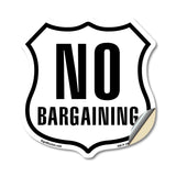 No Bargaining