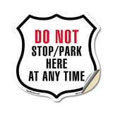 Do Not Stop Park Here At Any time