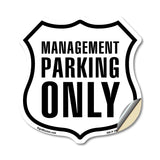 Management Parking Only