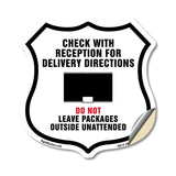 Check With Reception For Delivery Directions Do Not Leave Packages Outside Unattended