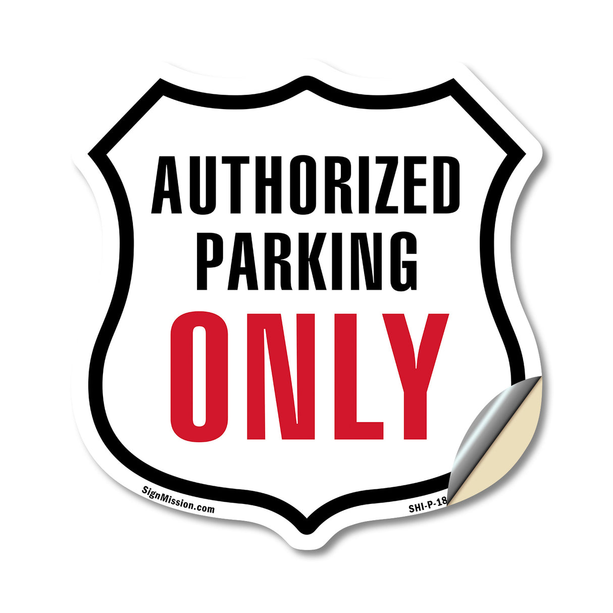 Authorized Parking Only