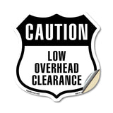 Caution Low Overhead Clearance