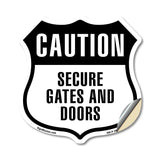 Caution Secure Gates and Doors
