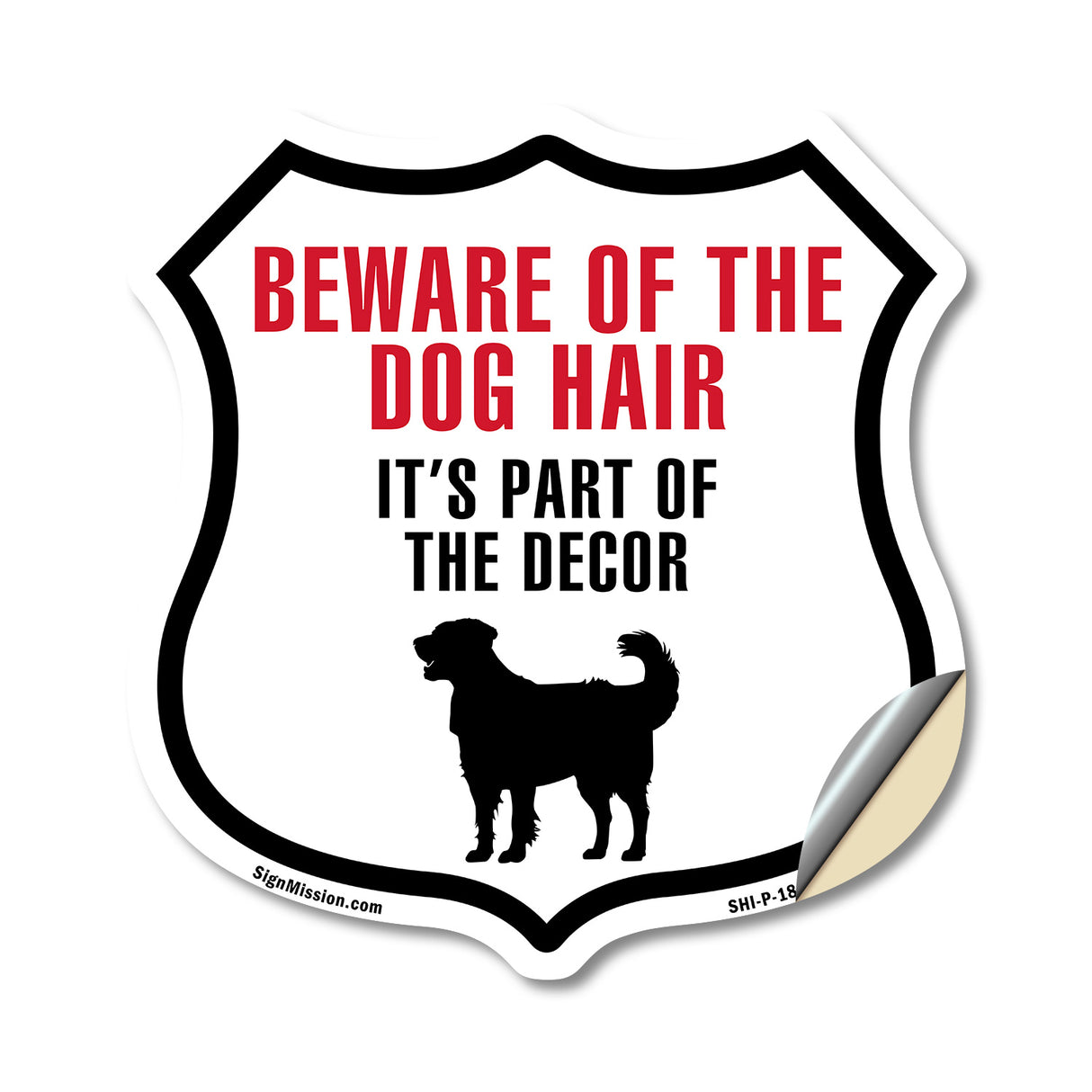 Beware of the Dog Hair It's Part of the Decor