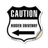 Caution Hidden Driveway Left