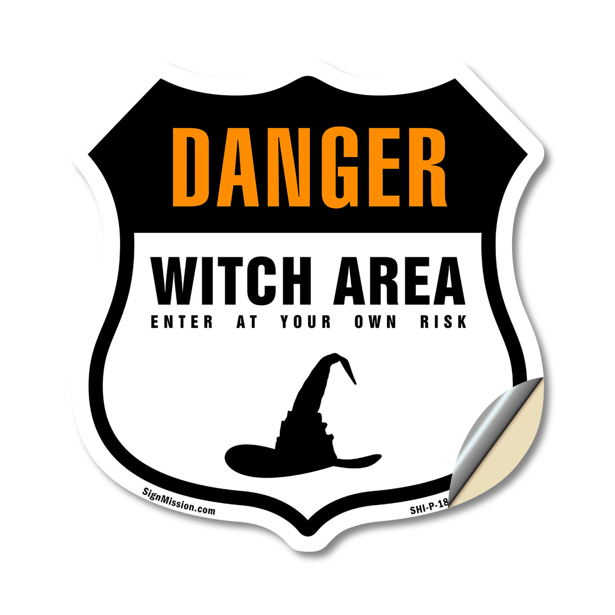 Danger Witch Area Enter At Your Own Risk