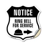 Notice Ring Bell For Service Right