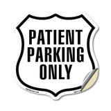 Patient Parking Only
