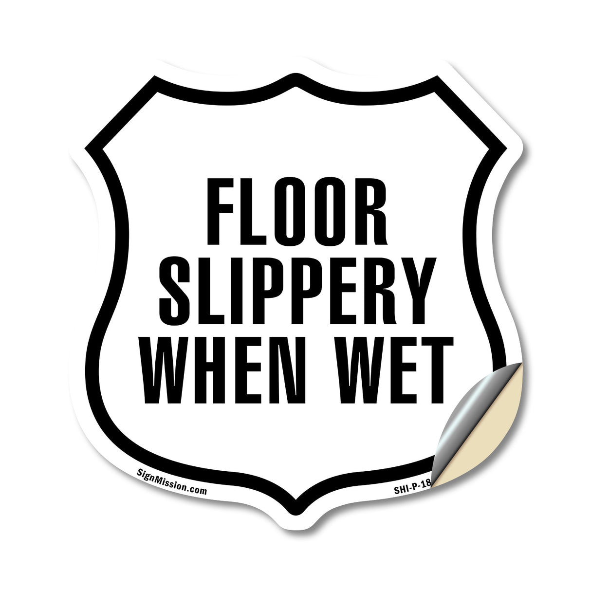 Floor Slippery When Wet