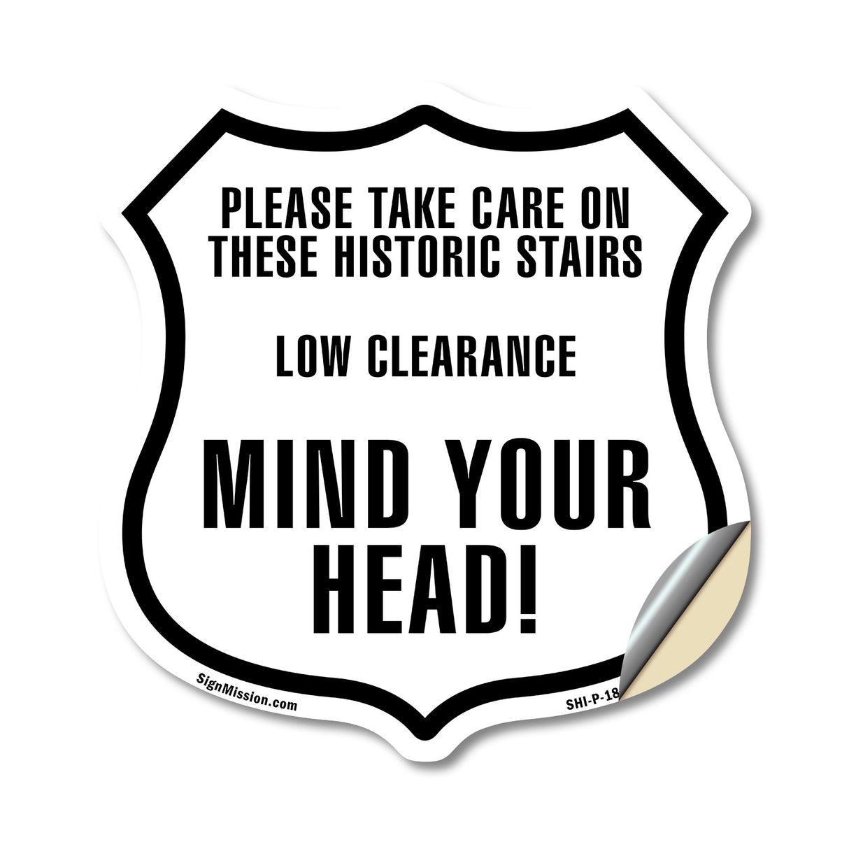Please Take Care On These Historic Stairs Low Mind Your Head