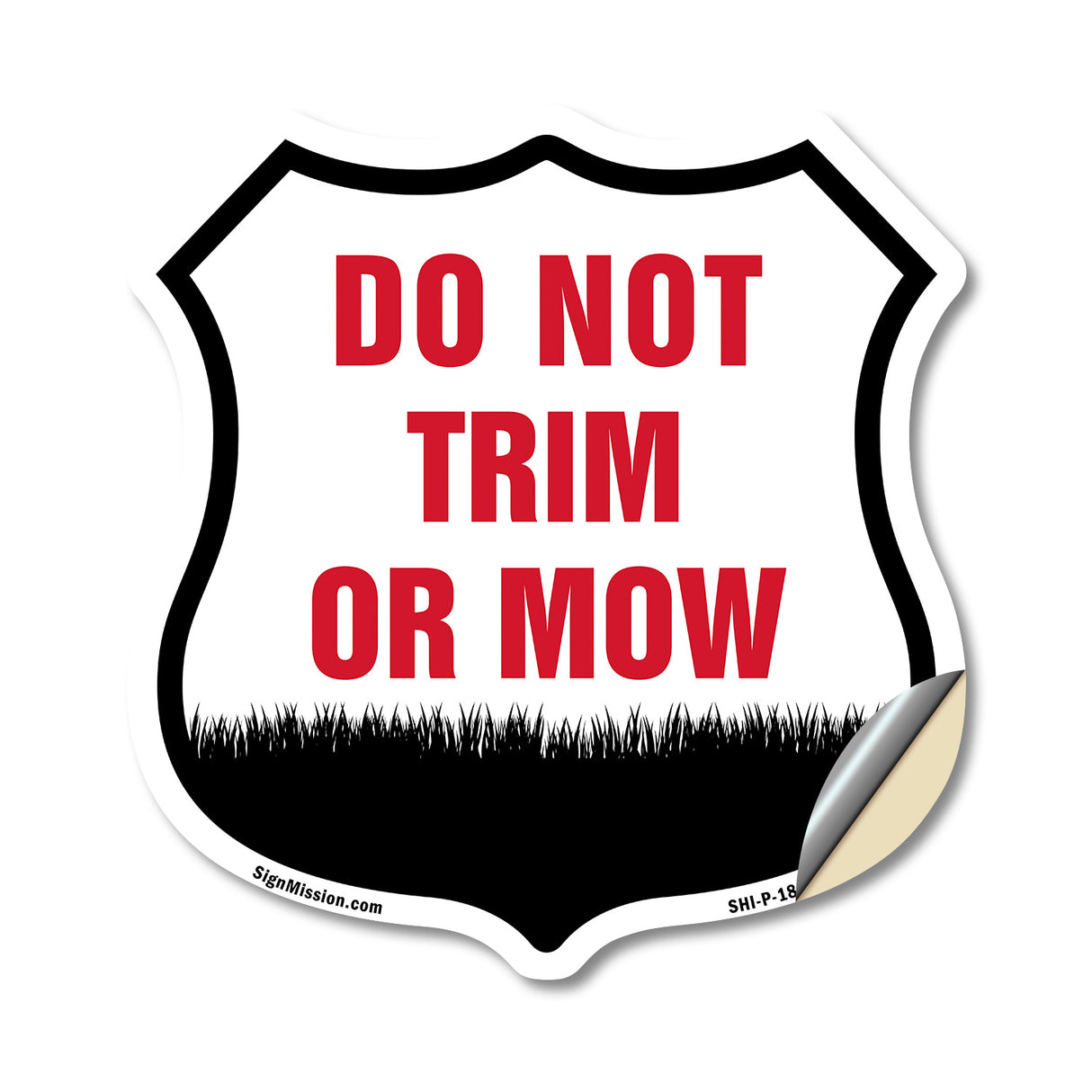 Do Not Trim Or Mow