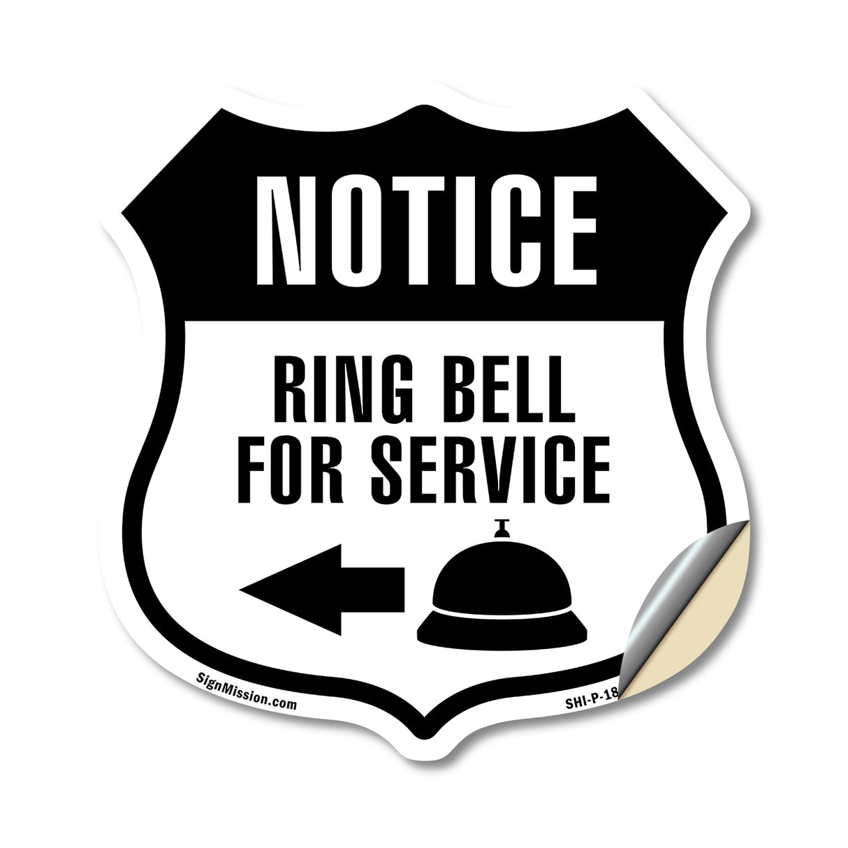 NOTICE Ring Bell For Service Left Arrow