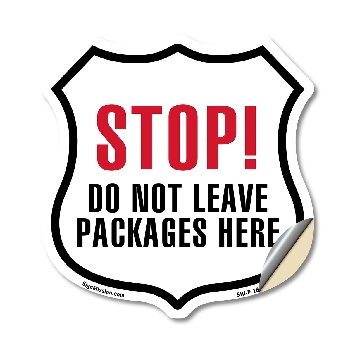 Stop Do Not Leave Packages Here