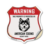 Warning This Property is Protected by American Eskimo