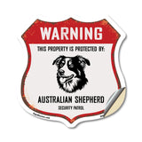 Warning This Property is Protected by Australian Shepherd