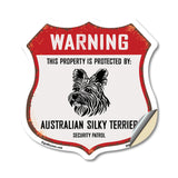 Warning This Property is Protected by Australian Silky Terrier