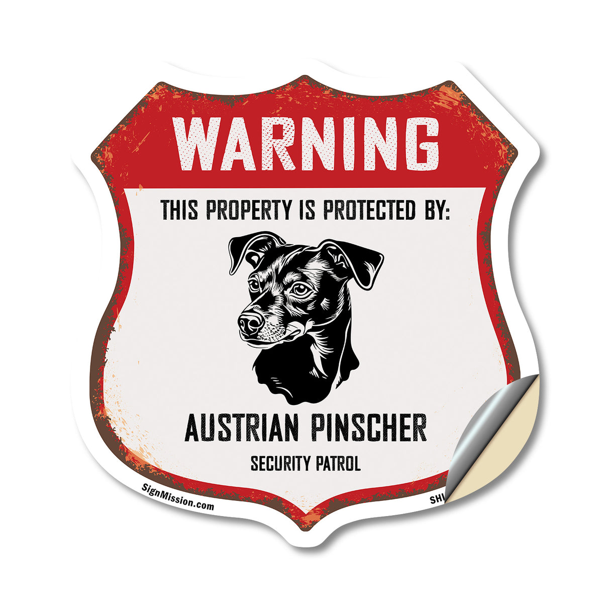 Warning This Property is Protected by Austrian Pinscher