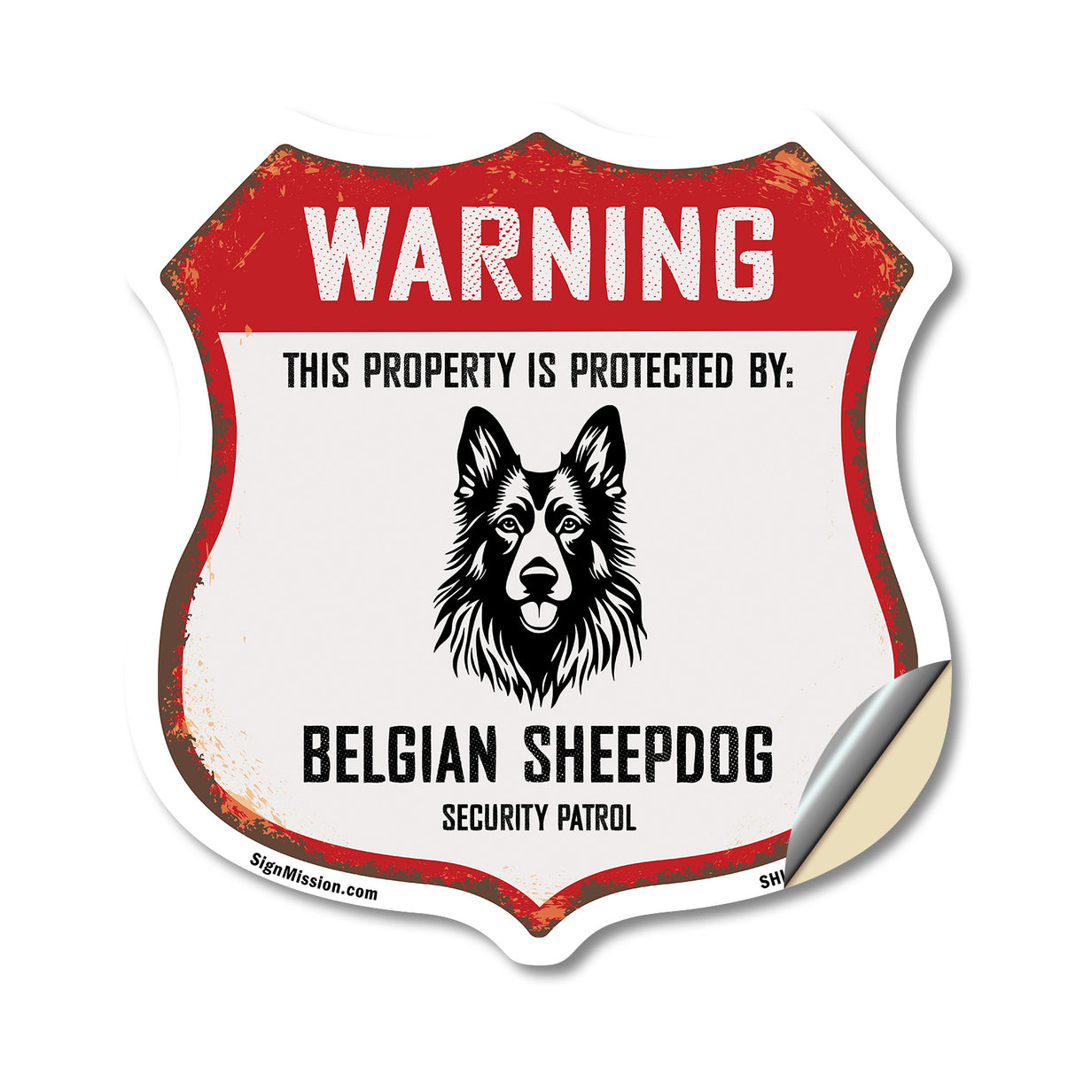 Warning This Property is Protected by Belgian Sheepdog