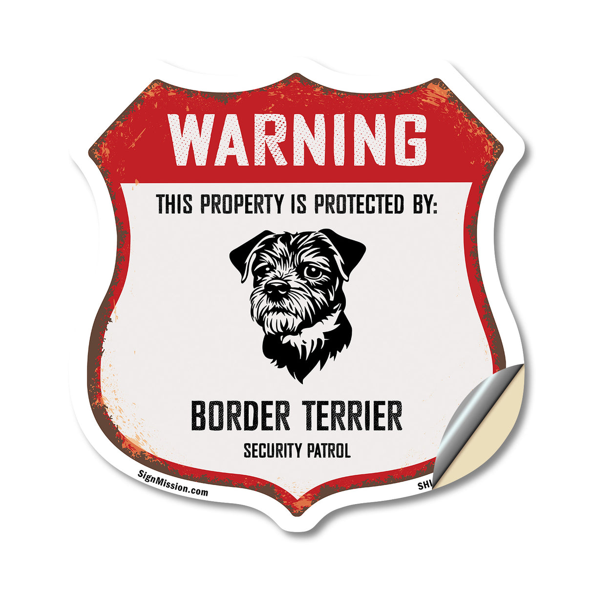 Warning This Property is Protected by Border Terrier