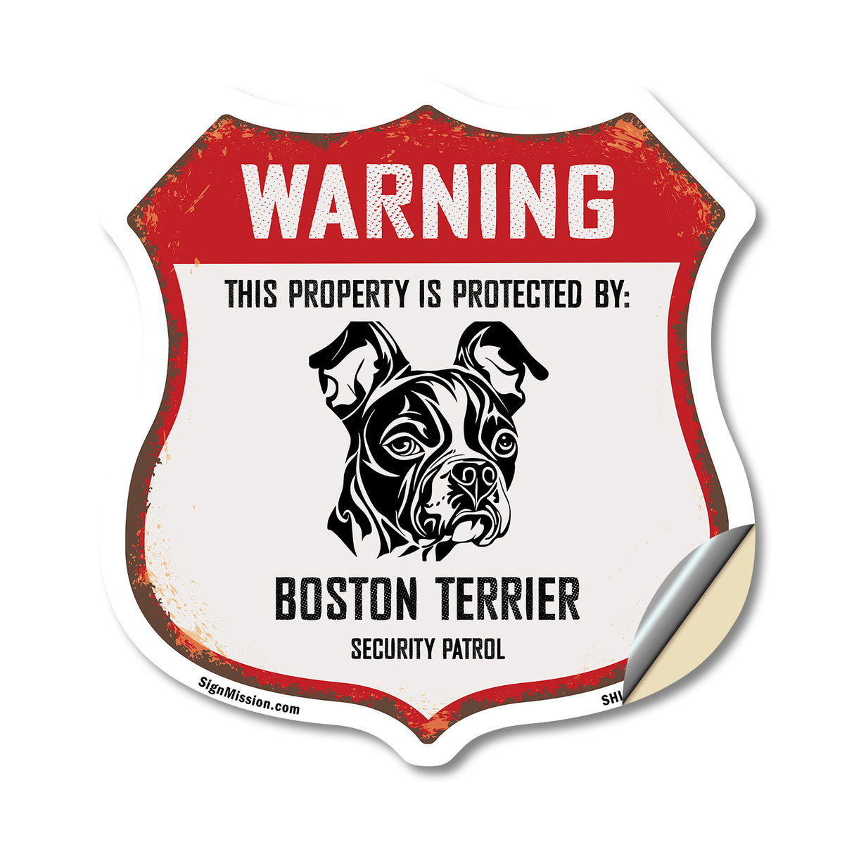 Warning This Property is Protected by Boston Terrier