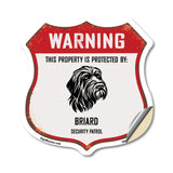 Warning This Property is Protected by Briard