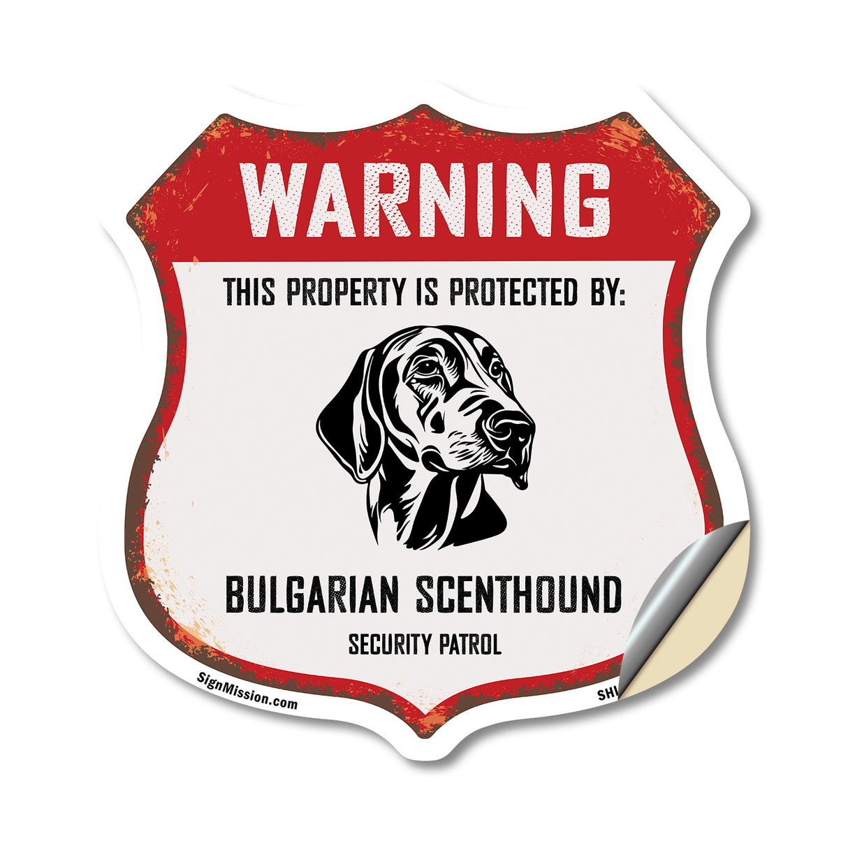 Warning This Property is Protected by Bulgarian Scenthound