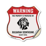 Warning This Property is Protected by Bulgarian Scenthound