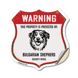 Warning This Property is Protected by Bulgarian Shepherd