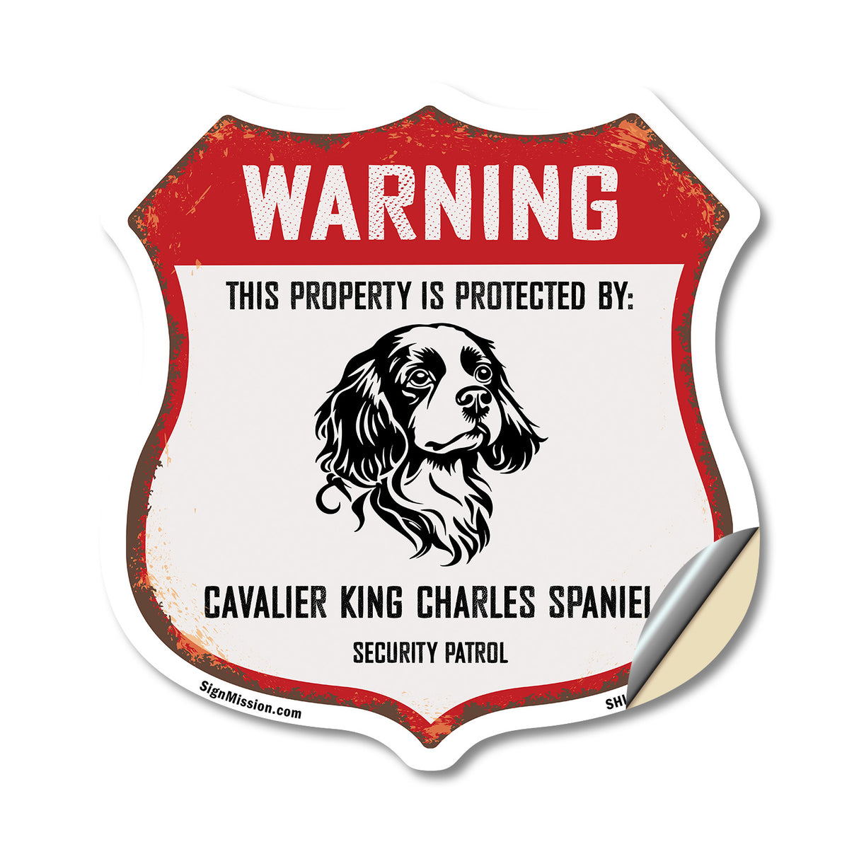 Warning This Property is Protected by Cavalier King Charles Spaniel