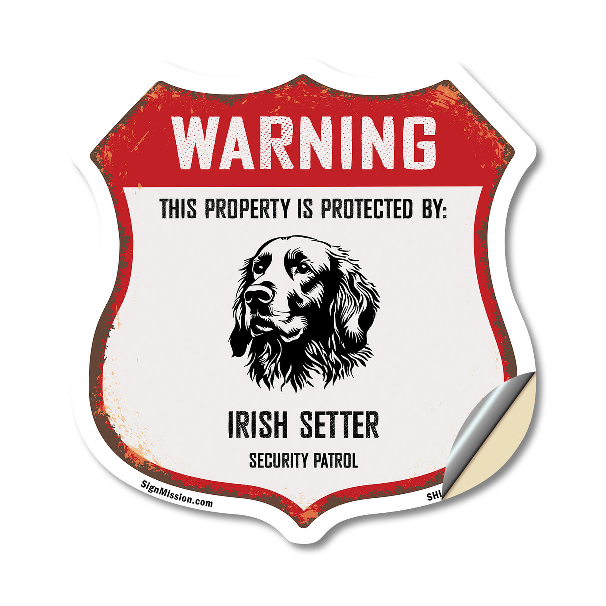 Warning This Property is Protected by Irish Setter