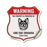 Warning This Property is Protected by Long Coat Chihuahua