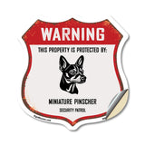 Warning This Property is Protected by Miniature Pinscher