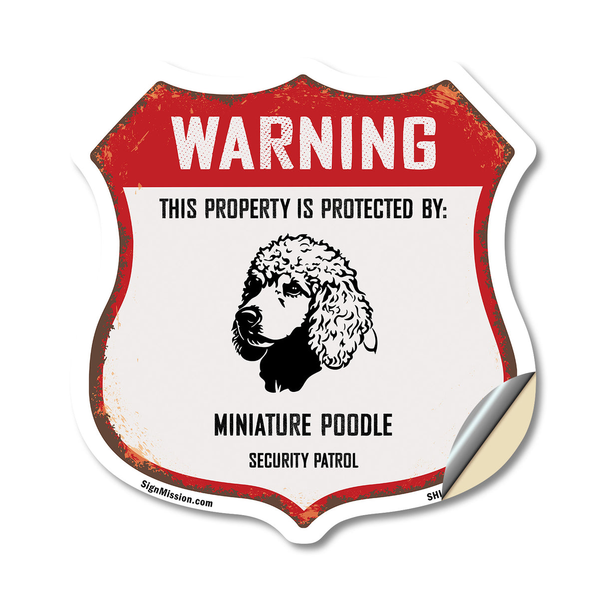 Warning This Property is Protected by Miniature Poodle