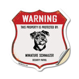 Warning This Property is Protected by Miniature Schnauzer
