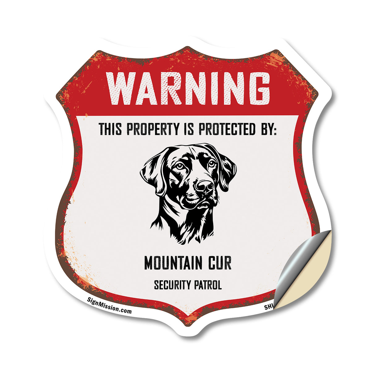 Warning This Property is Protected by Mountain Cur