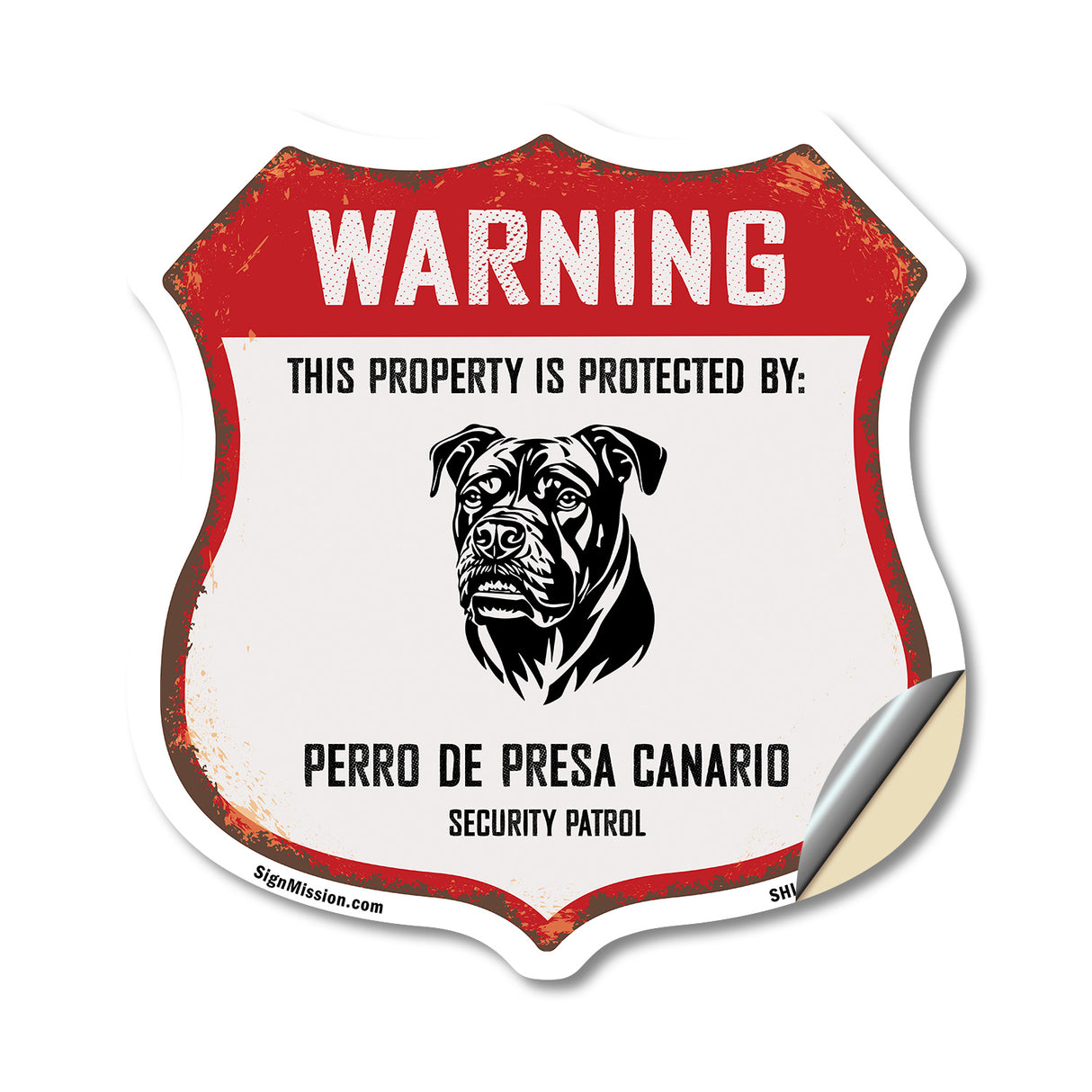 Warning This Property is Protected by Perro De Presa Canario