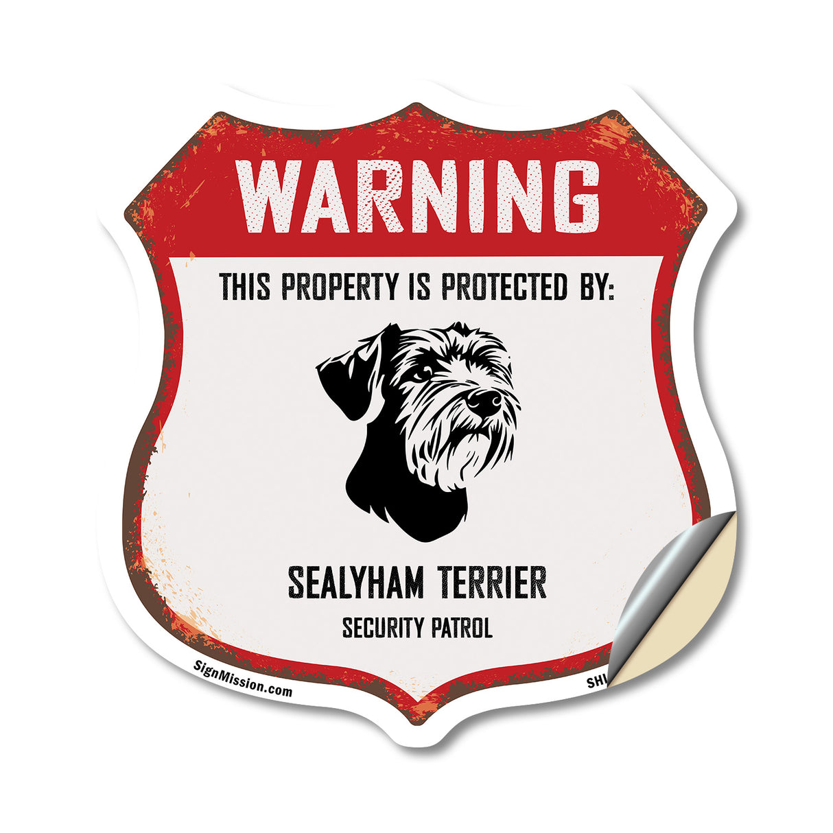 Warning This Property is Protected by Sealyham Terrier