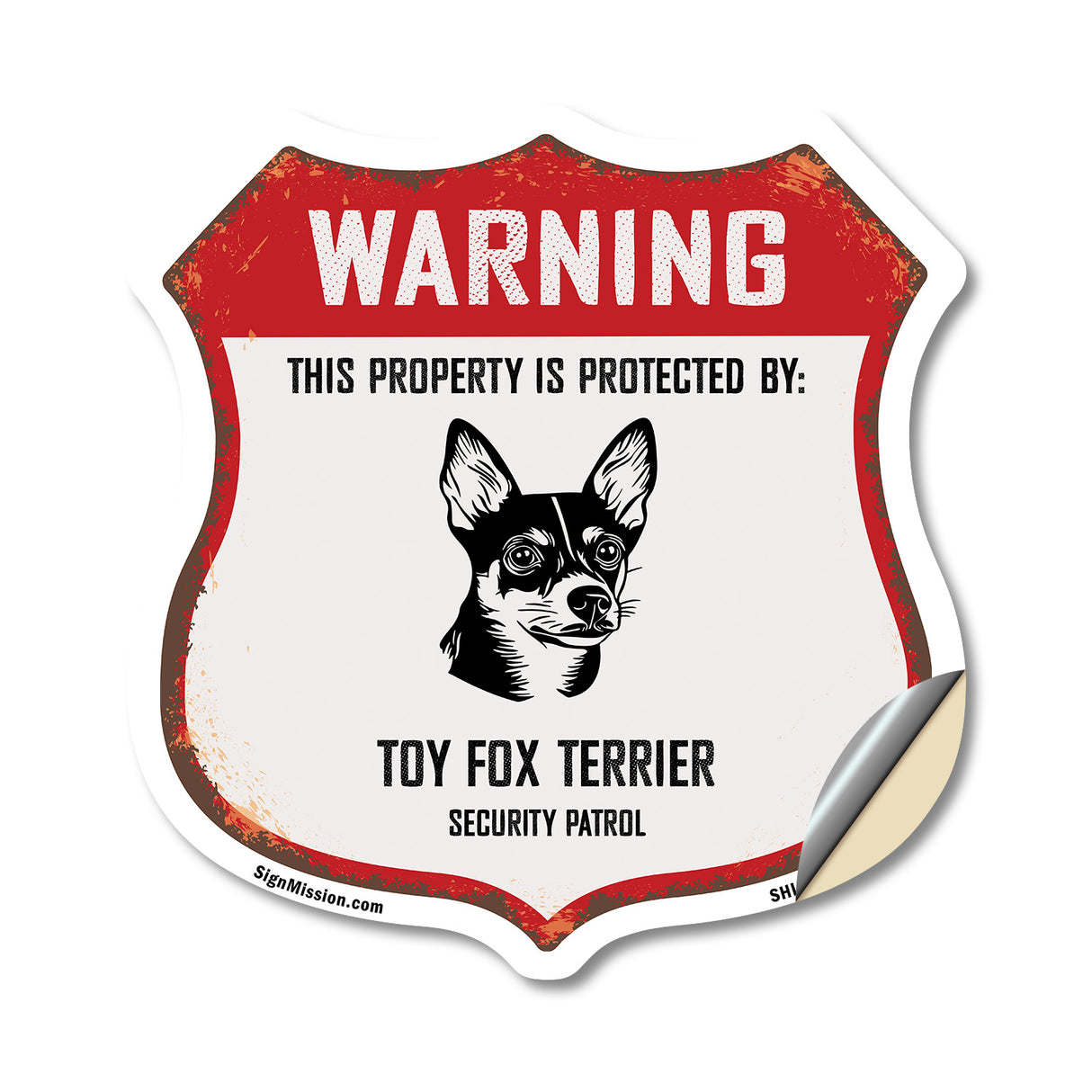 Warning This Property is Protected by Toy Fox Terrier